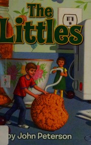 Front cover of The Littles (Littles) by John Peterson