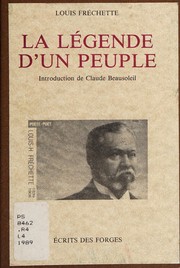 Cover of La Legende Dun Peuple by Louis Frechette