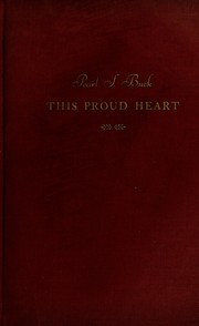 Front cover of This Proud Heart by Pearl S. Buck