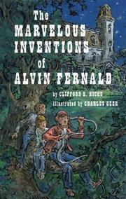 Front cover of The Marvelous Inventions of Alvin Fernald by Clifford B. Hicks