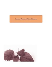 Cover of Summer pleasures, winter pleasures by Peter G. Rose