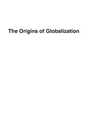 Cover of The origins of globalization by Karl Moore