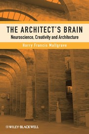 Front cover of The architect's brain by Harry Francis Mallgrave