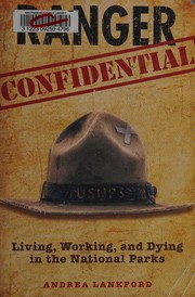 Front cover of Ranger Confidential by Andrea Lankford