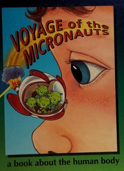 Cover of Voyage of the micronauts by Time-Life for Children (Firm)