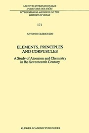 Cover of Elements, principles and corpuscles by Antonio Clericuzio