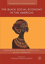 Cover of The Black Social Economy in the Americas by Caroline Shenaz Hossein