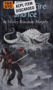 Front cover of Caves of fire and ice by Shirley Rousseau Murphy