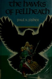 Cover of The hawks of Fellheath by Paul R. Fisher