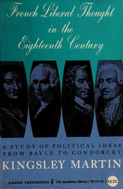Front cover of French liberal thought in the eighteenth century by Martin, Kingsley