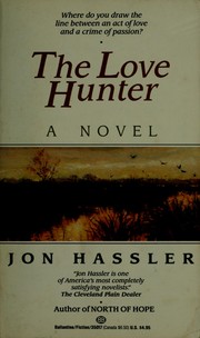 Cover of The love hunter by Jon Hassler