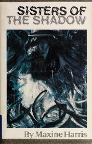 Front cover of Sisters of the shadow by Maxine Harris