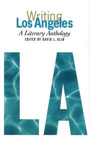 Front cover of Writing Los Angeles by David L. Ulin