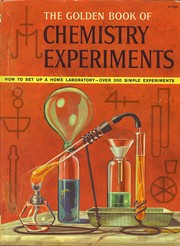 Front cover of Golden Book of Chemistry Experiments by Robert Brent
