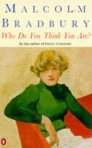 Front cover of Who do you think you are? by Malcolm Bradbury