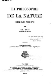 Front cover of La philosophie de la nature chez les anciens by Charles Huit