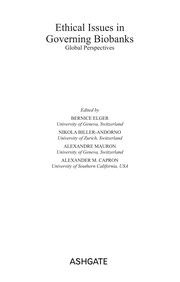 Cover of Ethical issues in governing biobanks by Bernice Elger