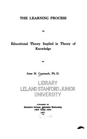 Front cover of The Learning Process: Or, Educational Theory Implied in Theory of Knowledge by Jesse Harliaman Coursault