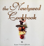 Front cover of The newlywed cookbook by Robin Miller