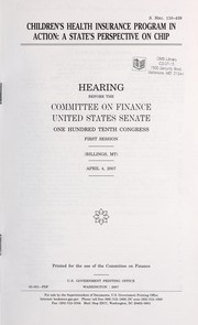 Cover of Children's Health Insurance Program in action by United States. Congress. Senate. Committee on Finance