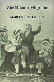 Cover of The Atlantic migration, 1607-1860 by Marcus Lee Hansen