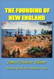 Front cover of The founding of New England by James Truslow Adams