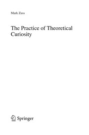 Front cover of The Practice of Theoretical Curiosity by Mark Zuss