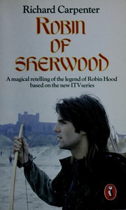 Front cover of Robin of Sherwood by Richard Carpenter