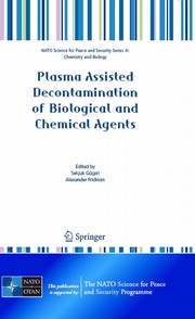Front cover of Plasma assisted decontamination of biological and chemical agents by NATO Advanced Study Institute on Plasma Assisted Decontamination of Biological and Chemical Agents (2007 Çeşme, Turkey)
