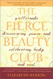 Front cover of The Fierce Beauty Club by Elizabeth Herron