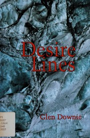 Cover of Desire lines by Glen Downie