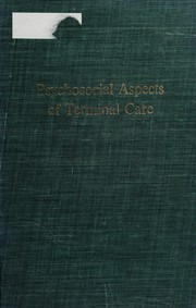 Cover of Psychosocial aspects of terminal care by Bernard Schoenberg