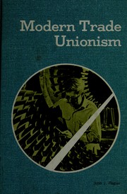 Cover of Modern trade unionism by John J. Flagler