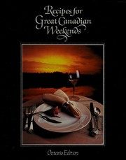 Cover of Recipes for great Canadian weekends by Unknown