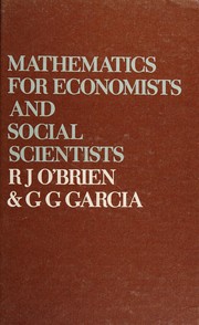 Front cover of Mathematics for economists and social scientists by R. J. O'Brien