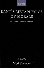 Front cover of Kant's Metaphysics of morals by Mark Timmons