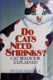 Cover of Do cats need shrinks? by Neville, Peter