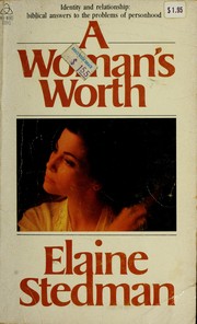 Cover of A woman's worth by Elaine Stedman