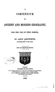 Front cover of A compendium of ancient and modern geography by Aaron Arrowsmith