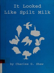 Front cover of It looked like spilt milk by Charles Green Shaw