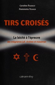 Cover of Tirs croisés by Caroline Fourest