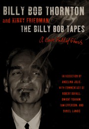 Cover of The Billy Bob tapes by Billy Bob Thornton