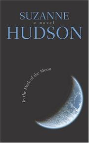 Cover of In the dark of the moon by Suzanne Hudson
