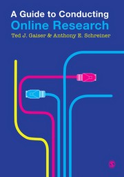 Front cover of A guide to conducting online research by Ted J. Gaiser