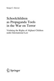 Cover of Schoolchildren as Propaganda Tools in the War on Terror by Sonja C. Grover