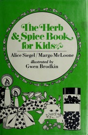 Front cover of The herb & spice book for kids by Alice Siegel