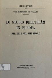 Cover of Lo studio dell'Islām in Europa nel XII e nel XIII secolo by Monneret de Villard, Ugo.