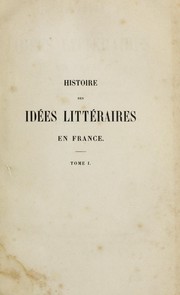 Cover of Histoire des idees litteraires en France au dix-neuvieme siecle et de leurs origines dans les siecles anterieurs by Alfred Michiels