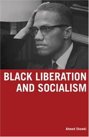 Front cover of Black Liberation And Socialism by Ahmed Shawki