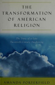 Cover of The transformation of American religion by Amanda Porterfield
